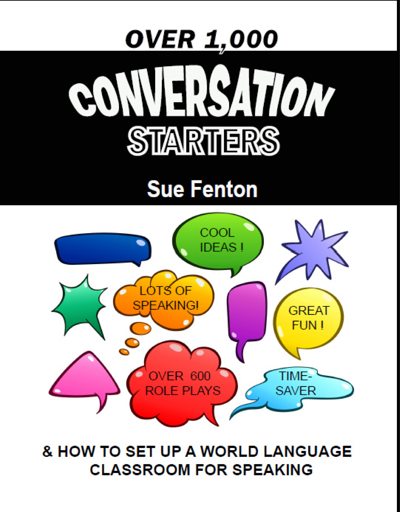 OVER 1,000 CONVERSATION STARTERS How to Set Up a Speaking Class - Click Image to Close